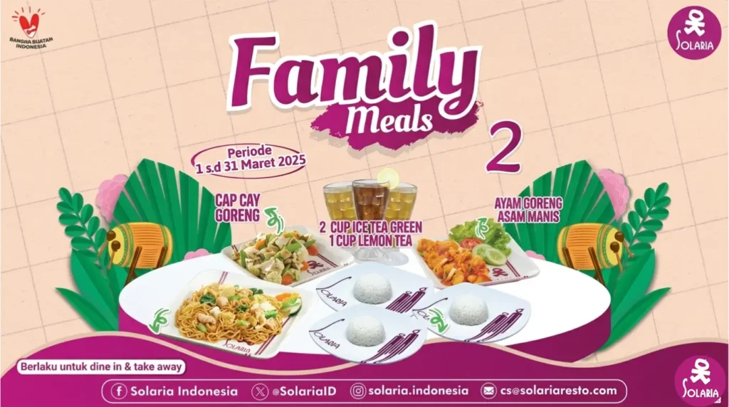 Solaria Family Meals 2026: Paket Keluarga Hemat, Menu Lengkap & Harga Terbaru 8 Solaria Family Meals 1